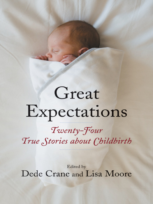 Title details for Great Expectations by Lisa Moore - Available